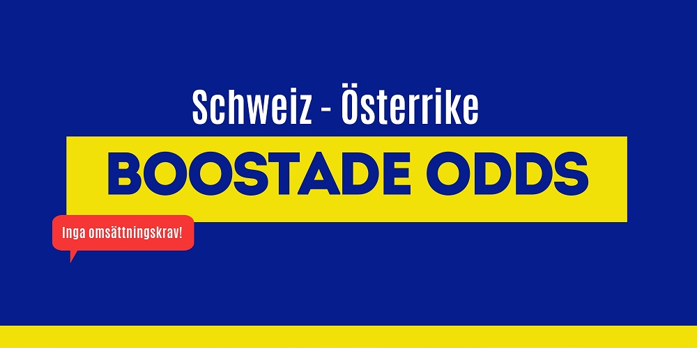 Schweiz-Österrike boostade odds