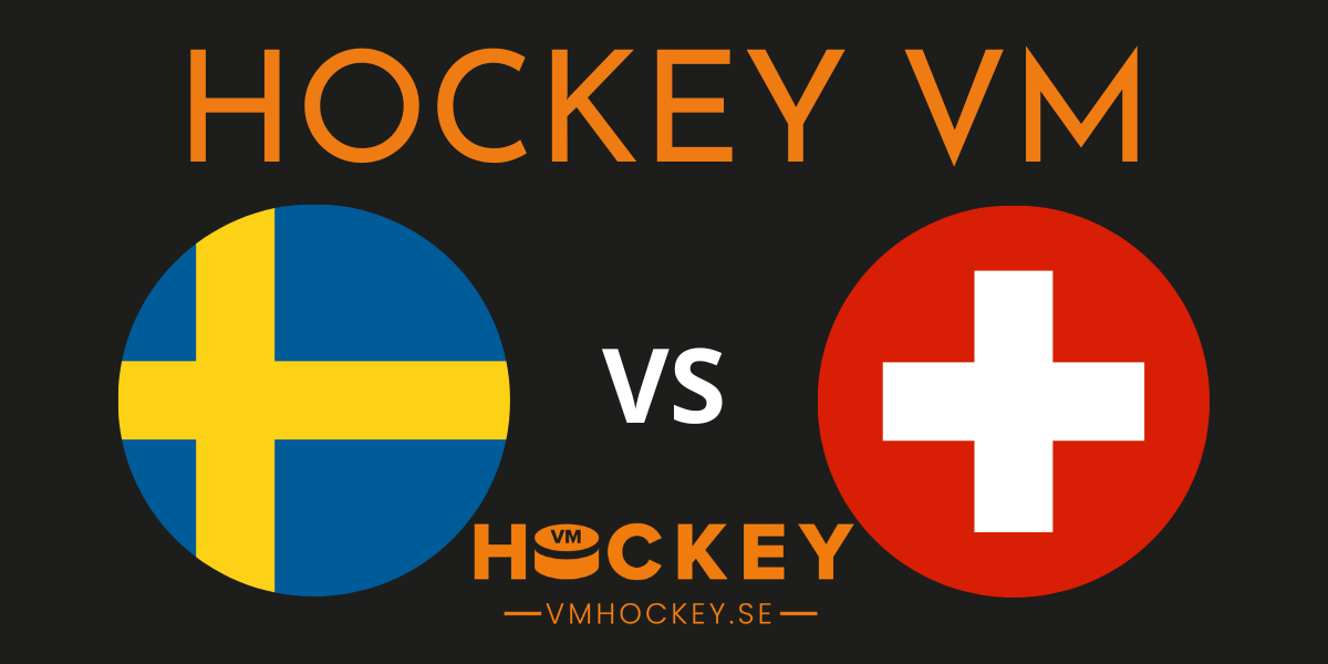 Sverige Schweiz Hockey VM